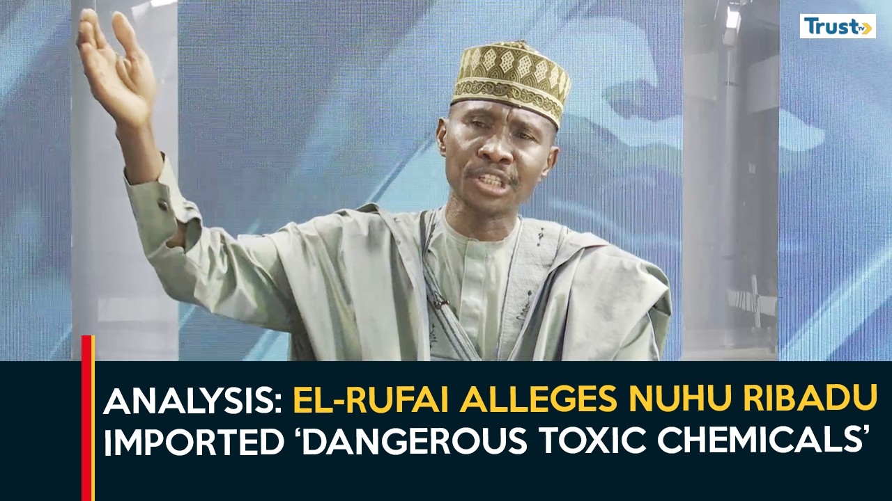 Analysis: El-Rufai Alleges Nuhu Ribadu Imported ‘Dangerous Toxic Chemicals’