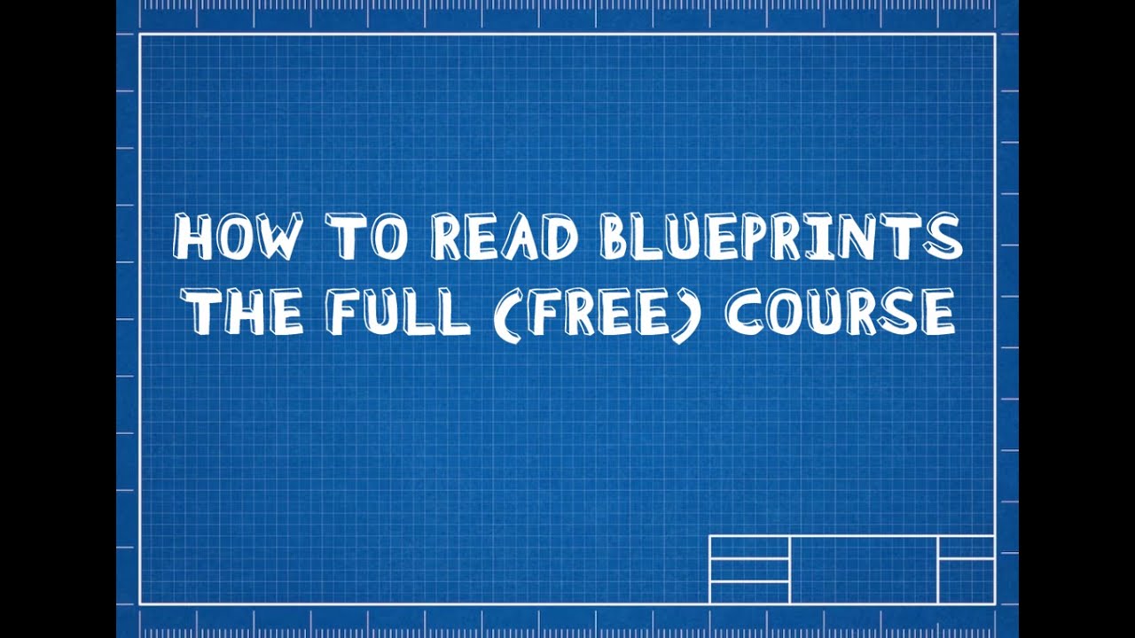 How To Read Blueprints (FULL COURSE FOR PAINTING)