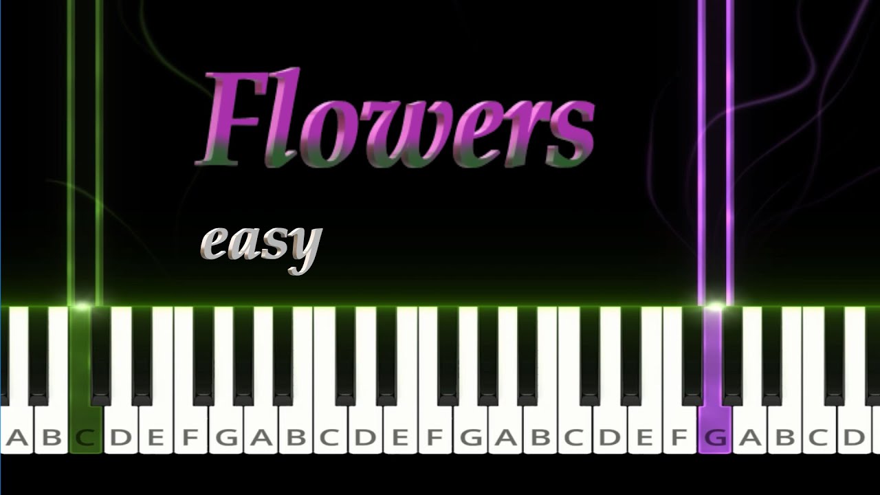 Flowers - Samantha Ebert - Easy