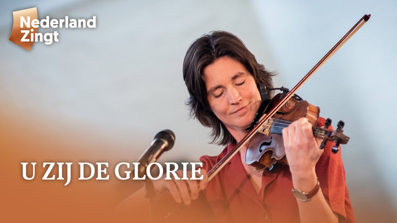U zij de glorie - Nederland Zingt