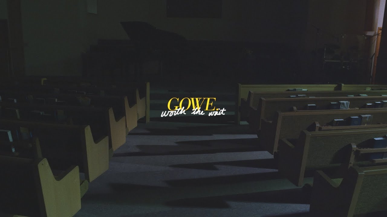 Gowe - Worth The Wait (Feat. Sam Ock) [OFFICIAL MUSIC VIDEO]