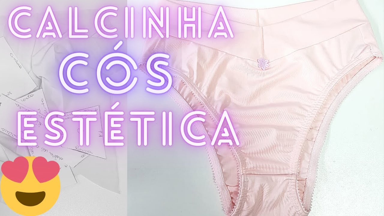 CALCINHA CÓS ESTÉTICA FICOU PRONTA ( molde grátis do vídeo anterior)