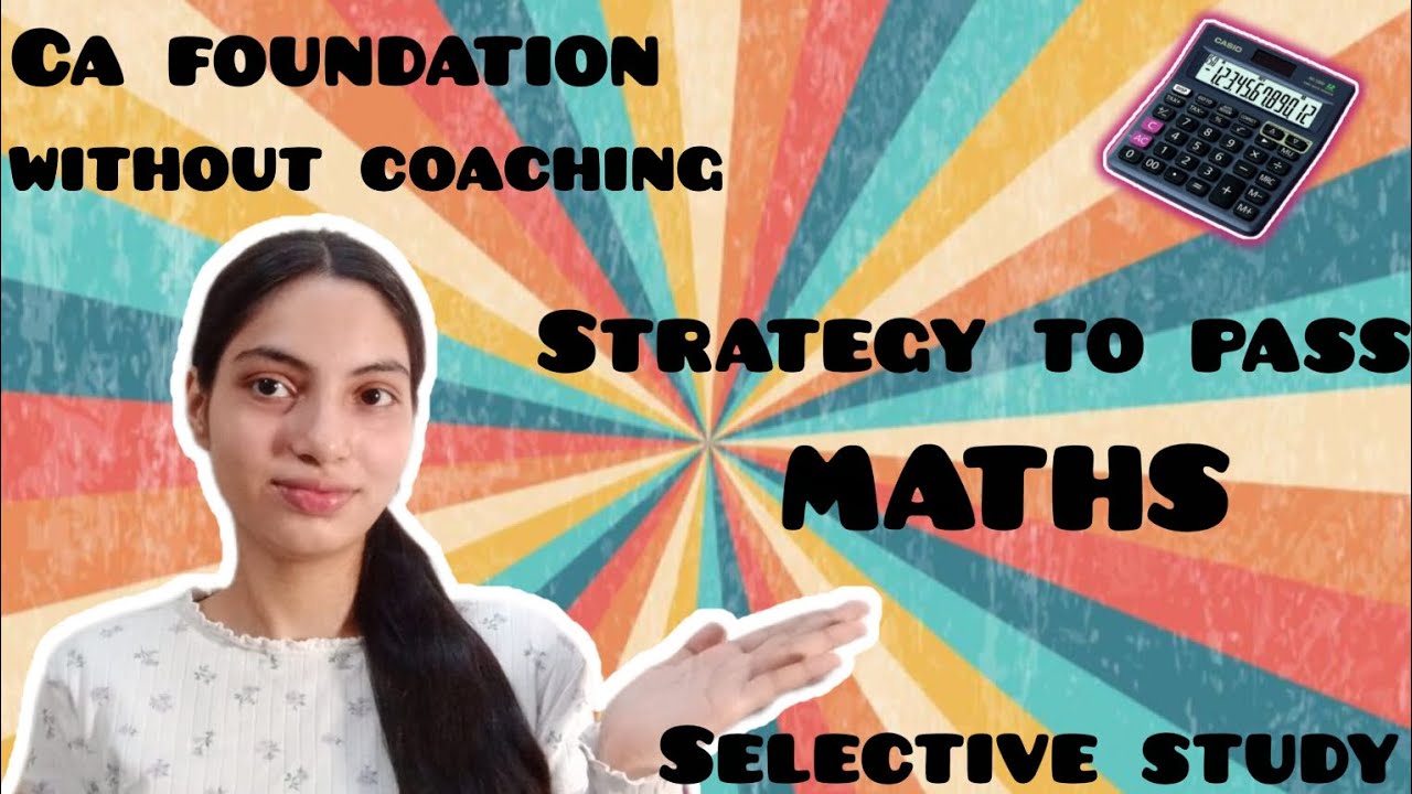 How I Passed CA Foundation Quantitative Aptitude | My Strategy (No Coaching)