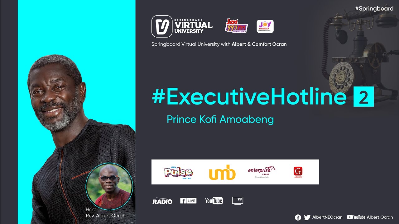 Prince Kofi Amoabeng talks life and business with Albert Ocran on #Springboard #VirtualUniversity
