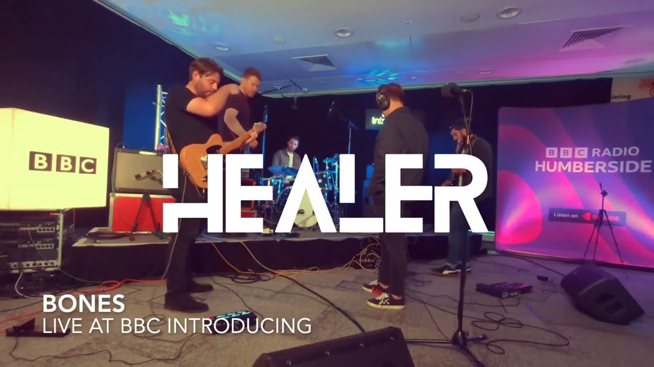 HEALER - Bones (Live at BBC Introducing)