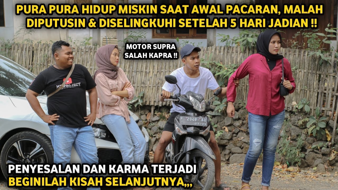 PURA PURA HIDUP MISKIN SAAT AWAL PACARAN, MALAH DIPUTUSIN DAN DISELINGKUHI SETELAH 5 HARI JADIAN !