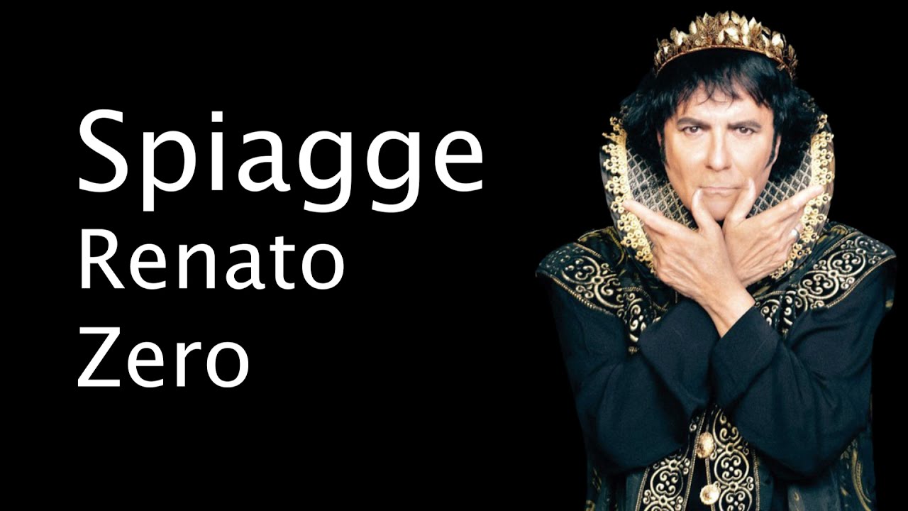 Renato Zero - Spiagge (testo)