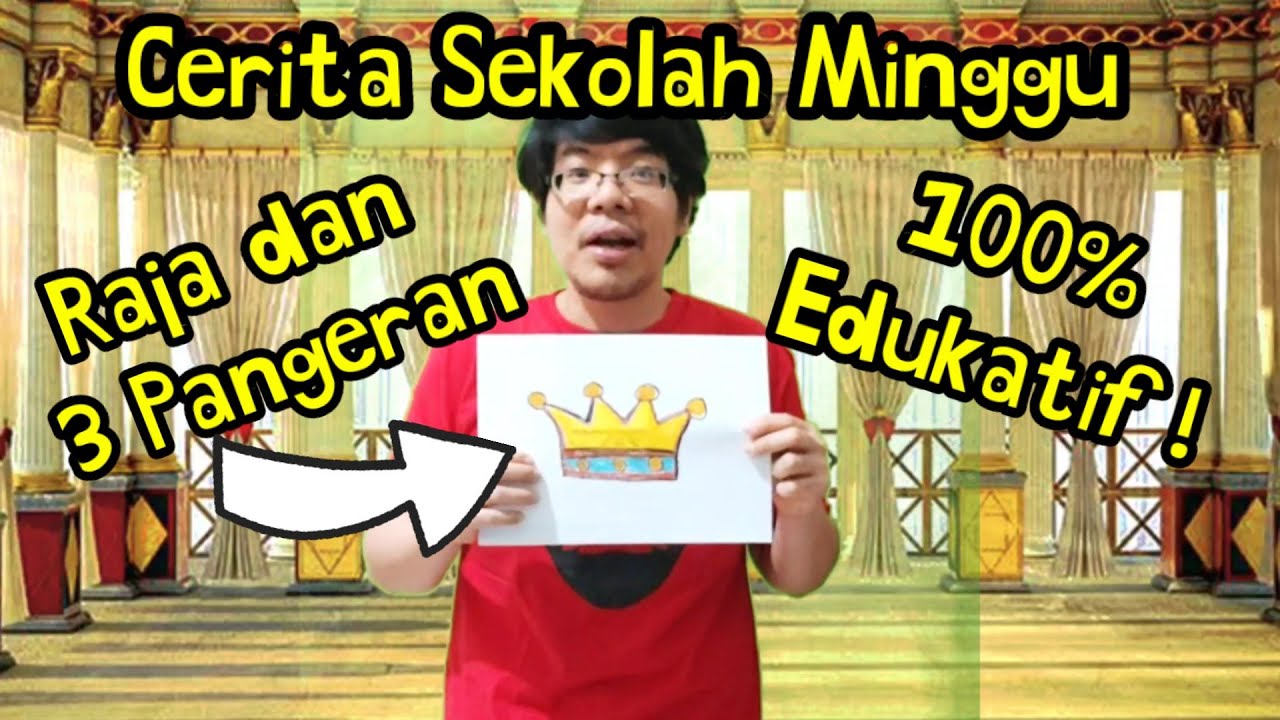 Cerita Sekolah Minggu : Raja dan 3 Pangeran [Firman Tuhan Sekolah Minggu]