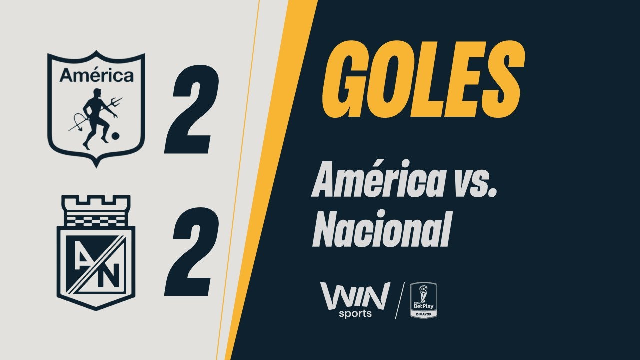 America vs. Nacional (goals) | BetPlay Dimayor Cup 2025 | Semifinal - Second Leg