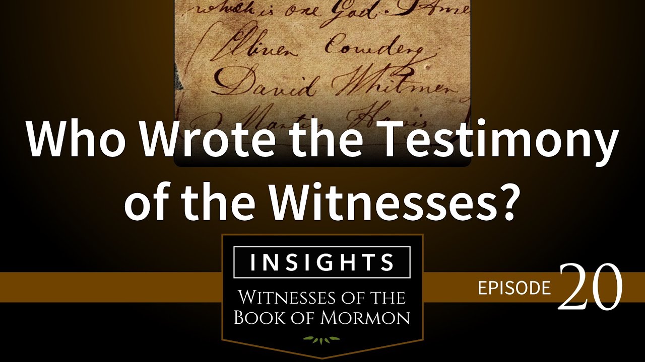Episode 20: Who Wrote the Testimony of the Witnesses?