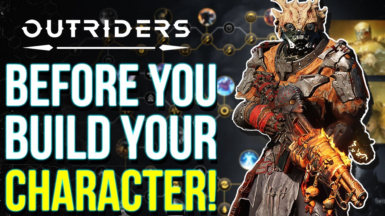 OUTRIDERS - WATCH This Before Building Your Character | Outriders All Skills & Build Tips
