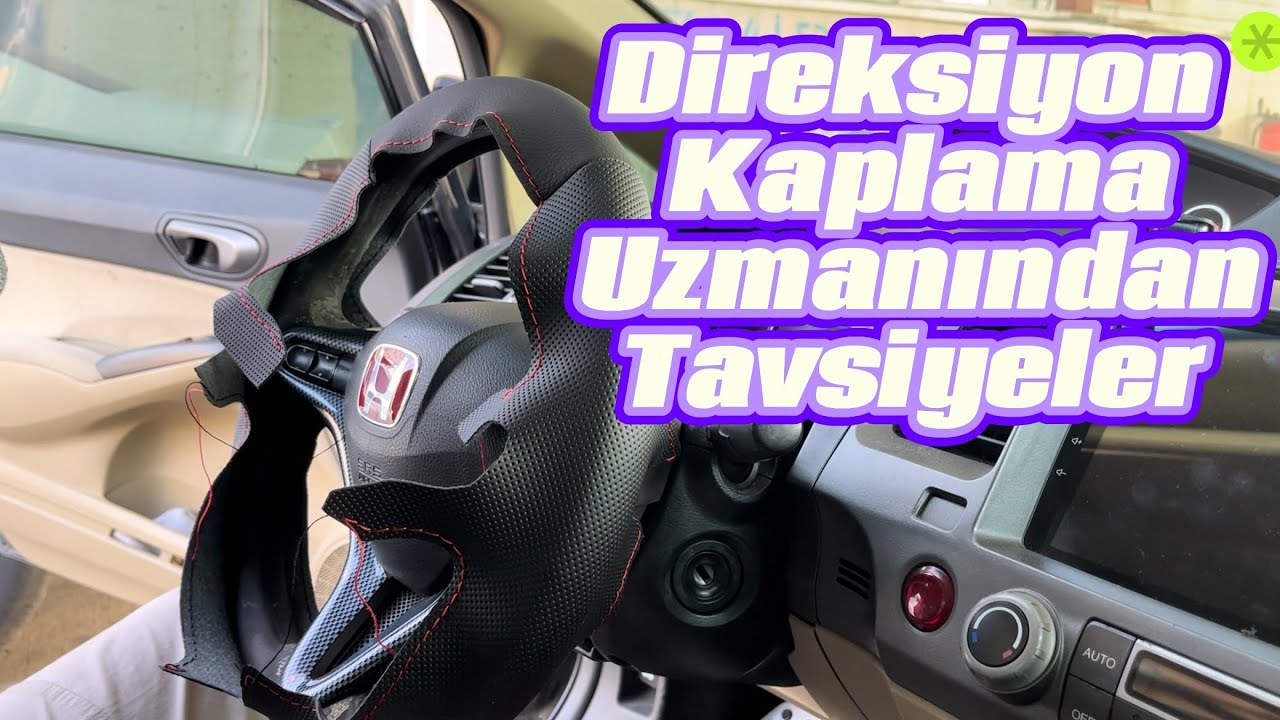 Profesyonel Direksiyon Kaplama Yaptırıyoruz | Önemli İpuçları