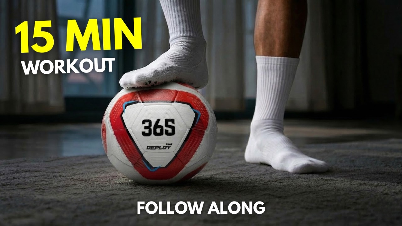 15 Minute Ball Mastery Workout At Home
