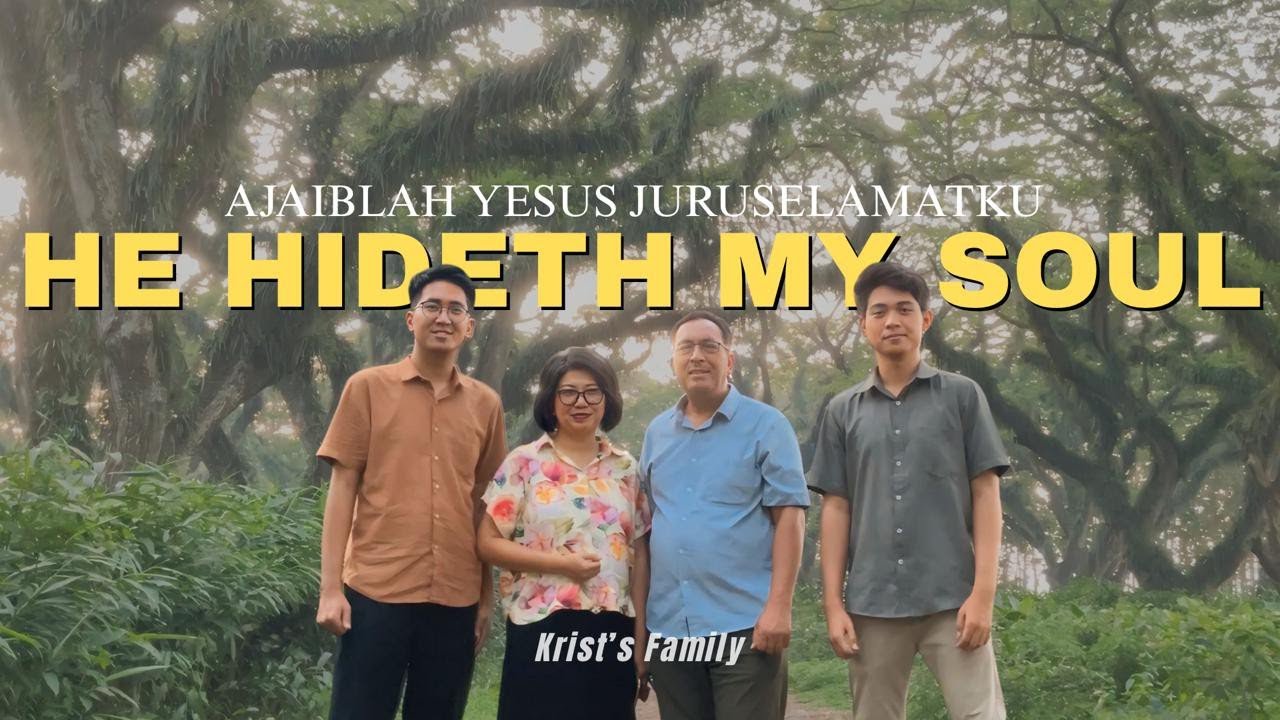 Ajaiblah Yesus Juru Selamatku (He Hideth My Soul) - Lagu Sion No. 230 | Krist Family Worship Song