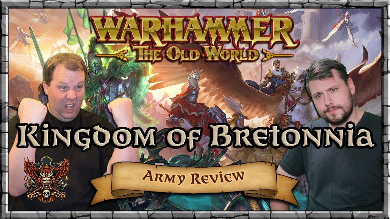 Kingdom of Bretonnia Army Review - Mastery & Tactics | Warhammer | Old World Legends Show