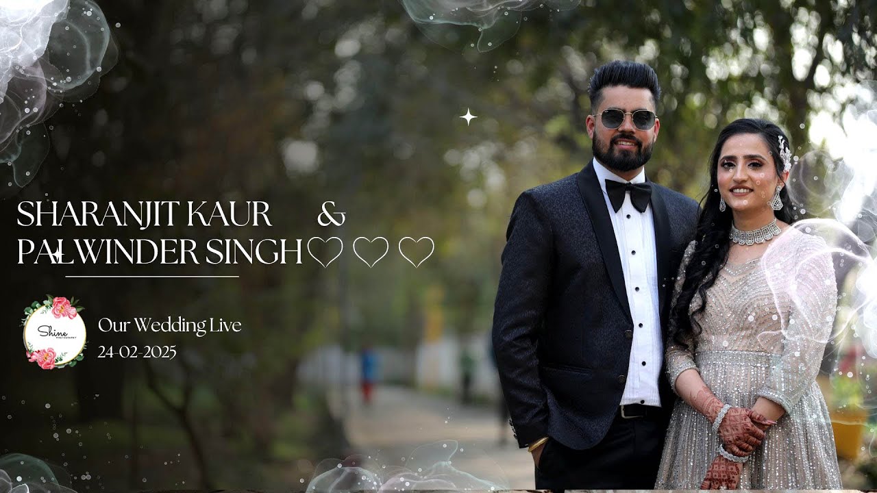 🔴 Live Wedding Ceremony Of Sharanjit Kaur & Palwinder Singh || Shine Photography, 98155-88865 ||