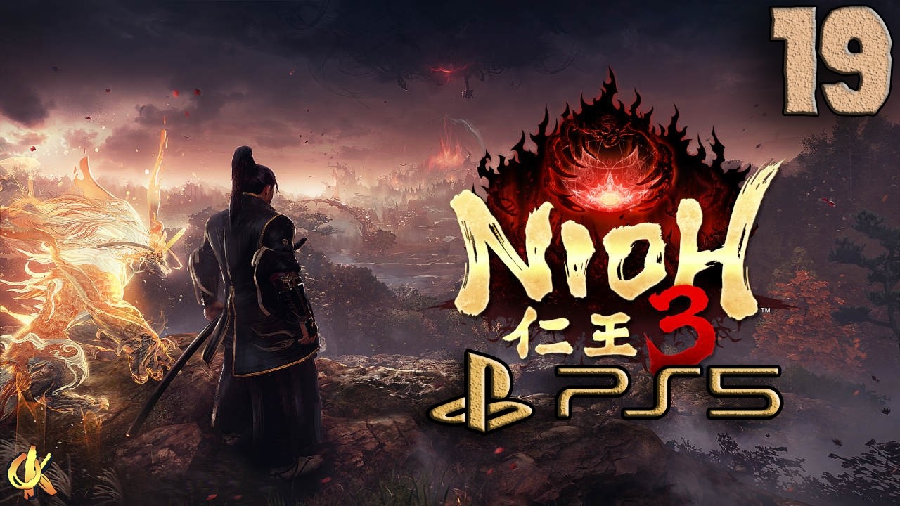 Nioh 3 Релиз !!! Учимся играть !!!!! #19
