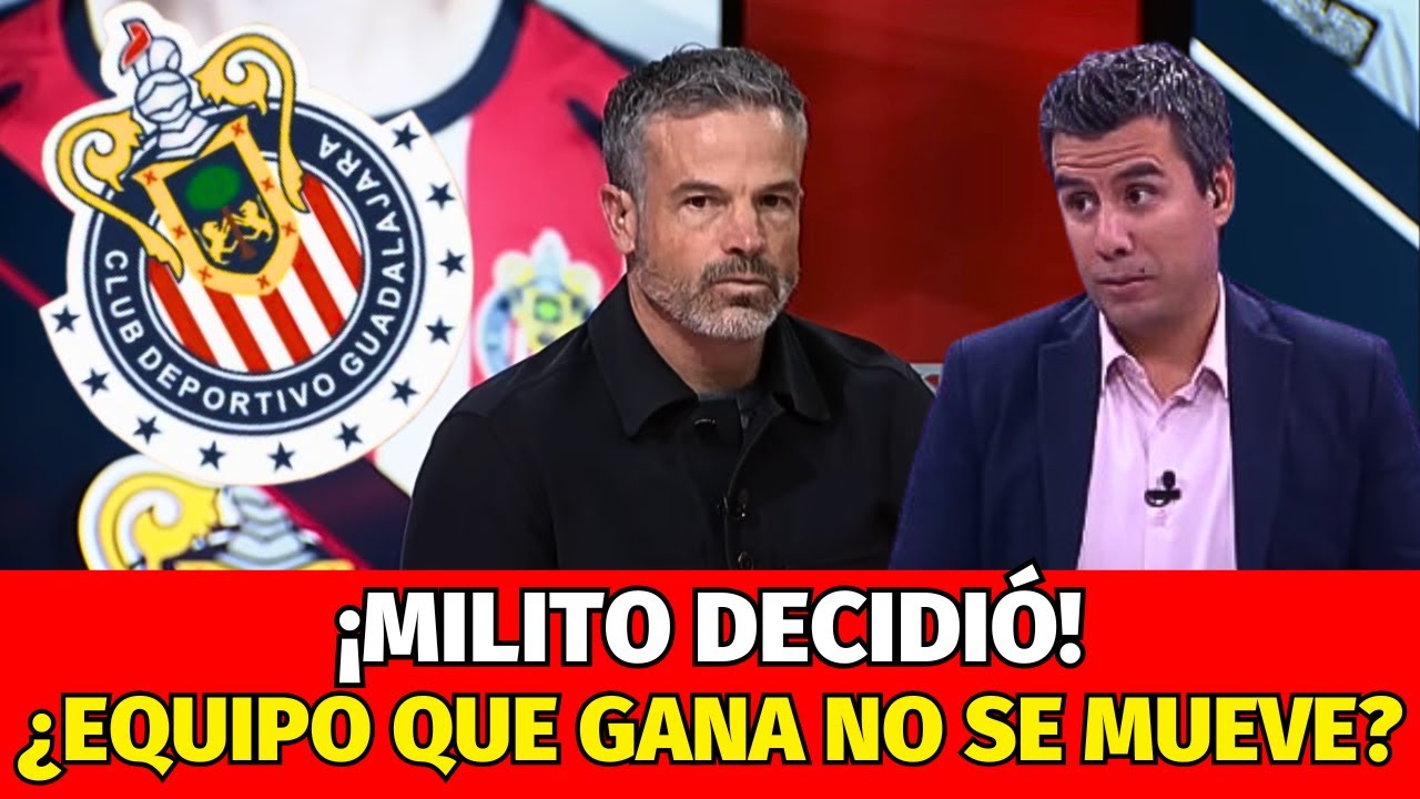¡VA CON TODO! MILITO REPITE EL 11 POR LA CUARTA : ¡NOTICIAS DE CHIVAS HOY!