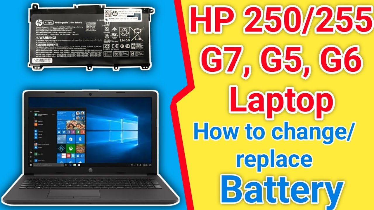 HP 250/255 G7, G5, G6 Laptop - HT03XL Battery change/replacement Guide.