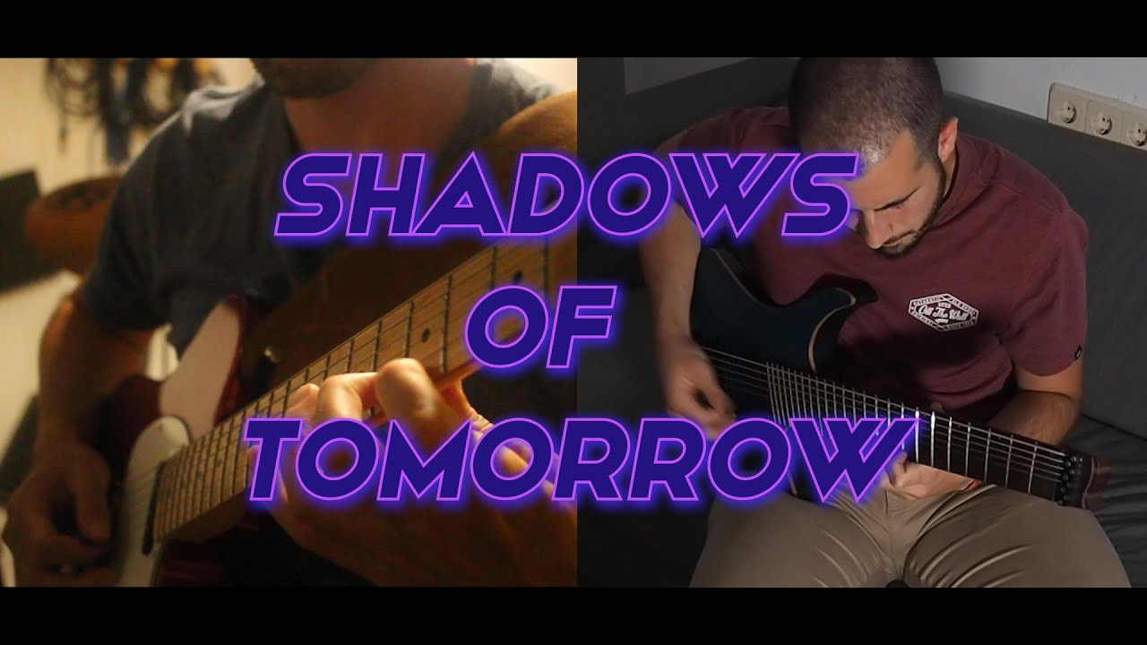 SHADOWS OF TOMORROW | Original Song by Luis Cabrera, Jorge Madrid & Lucas Sañudo