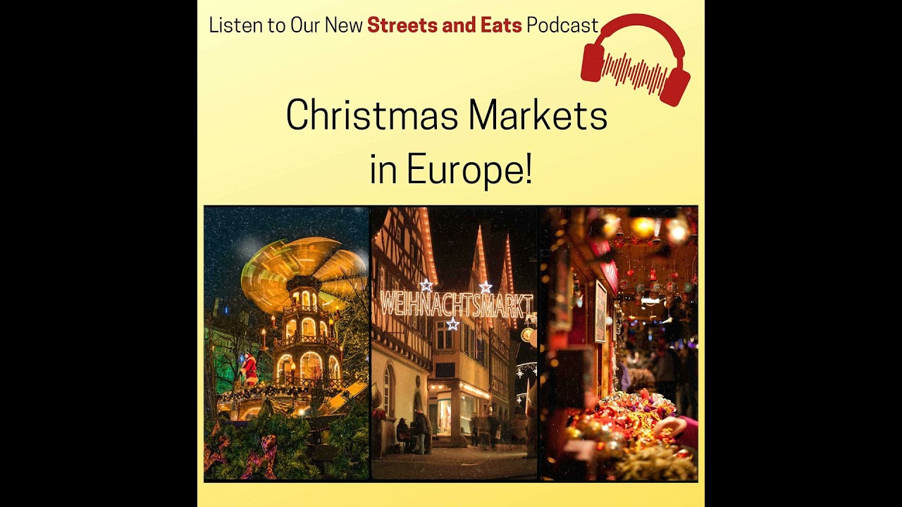 Christmas Markets in Europe - Get Ready for a Magical Time!