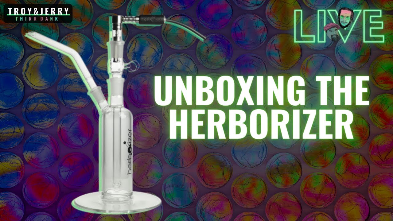 Troy and Jerry unbox the Herborizer: LIVE SESH with Jerry and 420vapezone