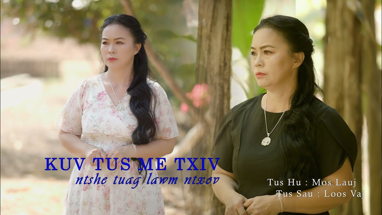 Mos lauj kuv tu me txiv ntshe tuag lawm ntxov/13/2/2026