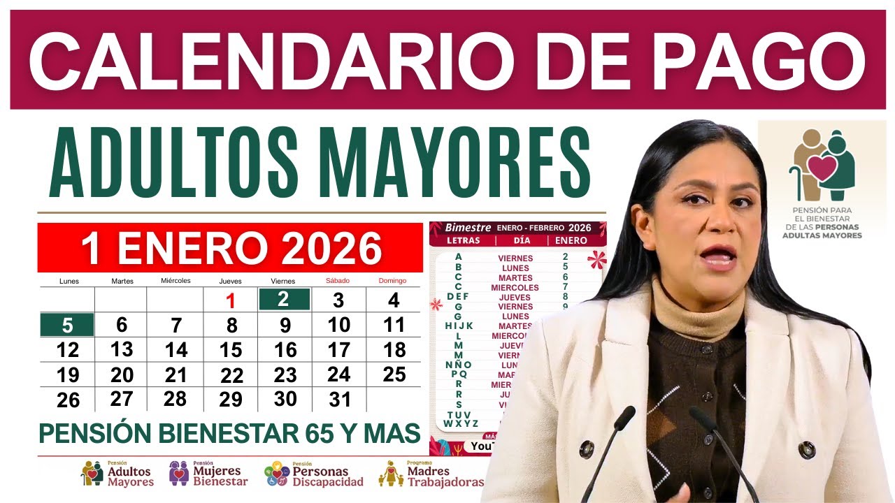 📆Calendario de Pago Pensi&oacute;n Adultos Mayores (Enero 2026) &iexcl;PREP&Aacute;RATE para Recibir tu DEP&Oacute;SITO! 💰✨