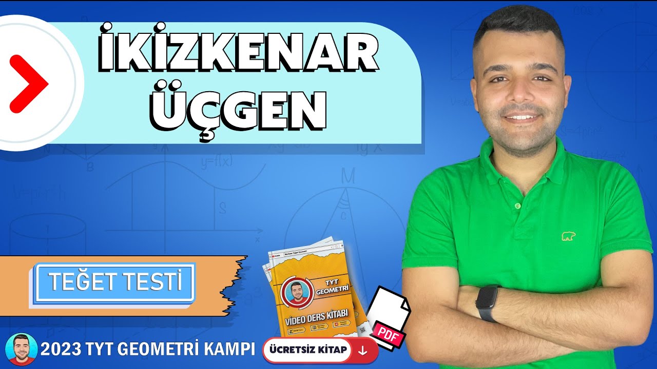 14) İkizkenar Üçgen | TEĞET TESTİ 📢 TYT Geometri Kampı - 2023 + PDF 📁