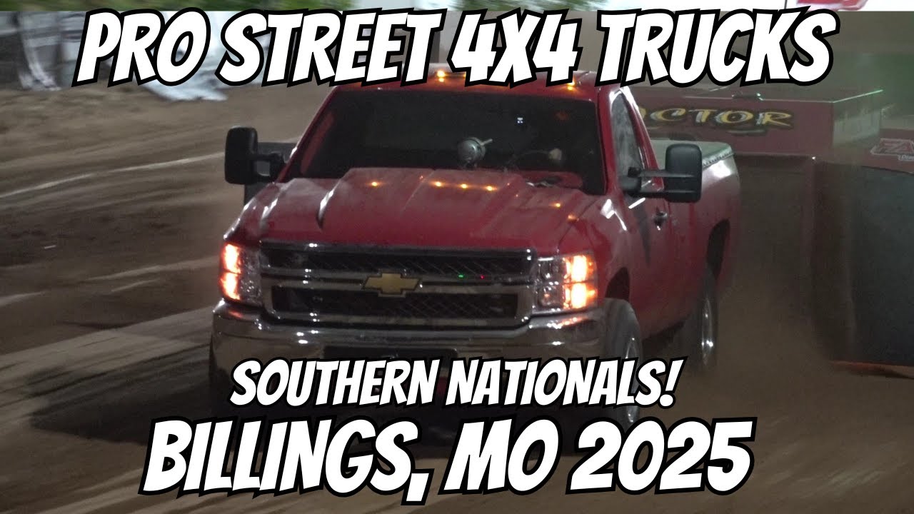 Pro Street 4x4 Trucks from Billings, MO August 30, 2025!