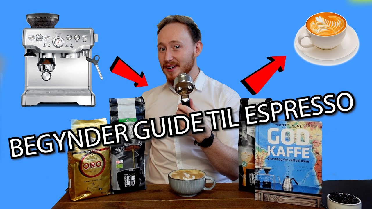 Professionel Barista - Begynder guide til Espresso brygning