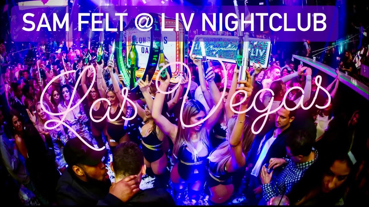 Sam Felt @ LIV Nightclub Las Vegas - Best Party on the Strip - Message me for VIP Bottle Service
