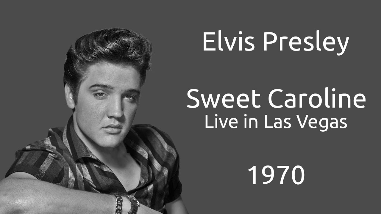 Elvis Presley - Sweet Caroline - Live In Las Vegas - Legendas EN - PT-BR