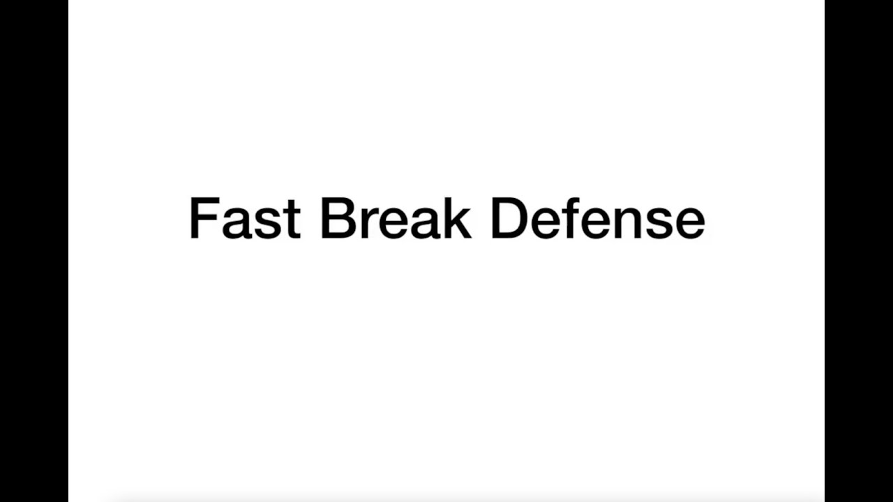 Fast Break Defense: The Nuances You Need To Know!