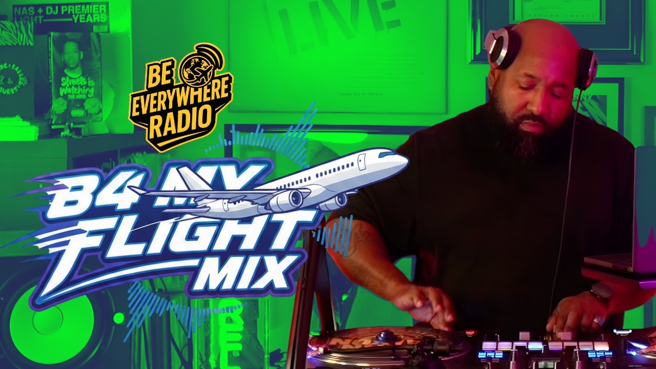 BEFORE MY FLIGHT MIX | BE EVERYWHERE RADIO