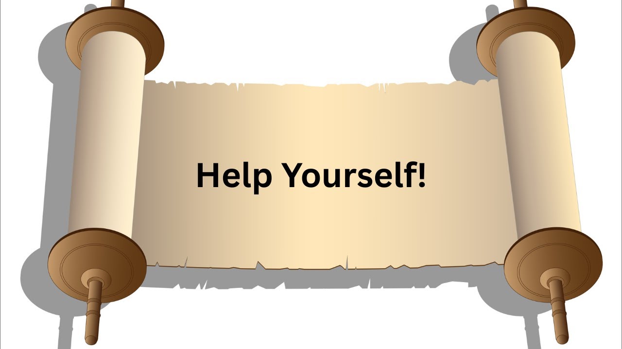 Help Yourself!—Rabbi Benjamin Sendrow