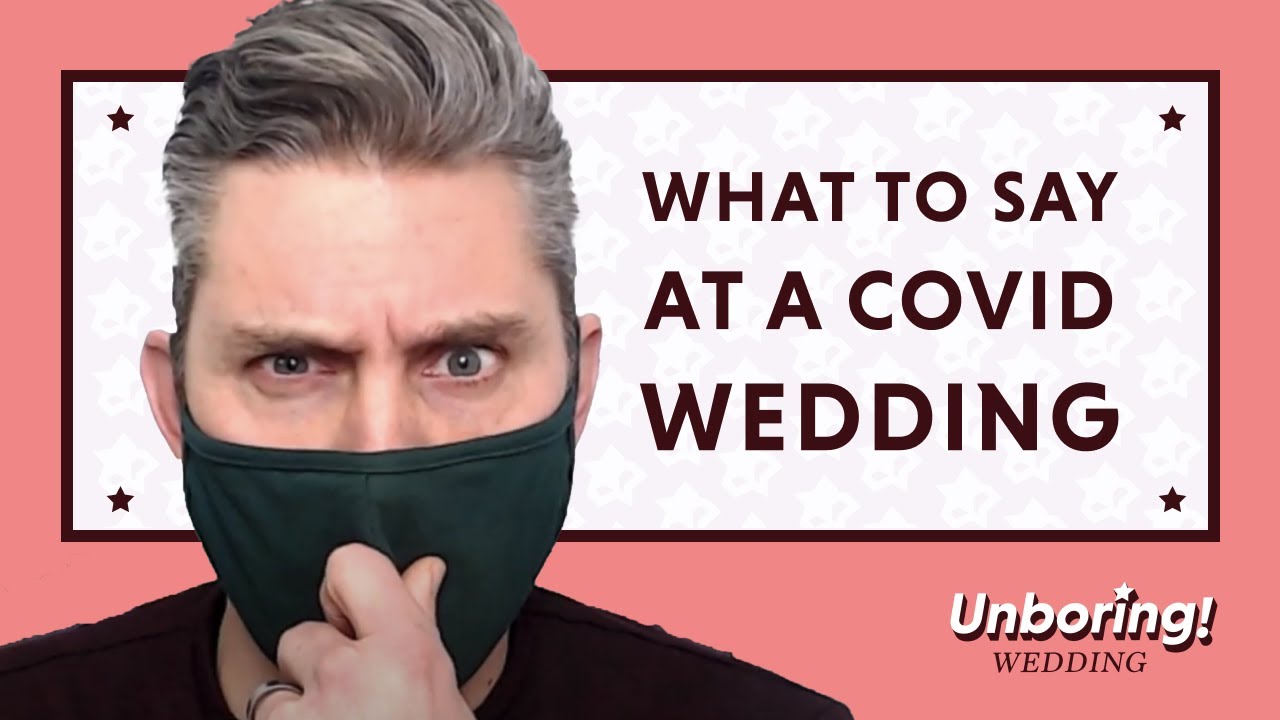 COVID Wedding Ceremony Script - What To Say At A COVID Wedding!