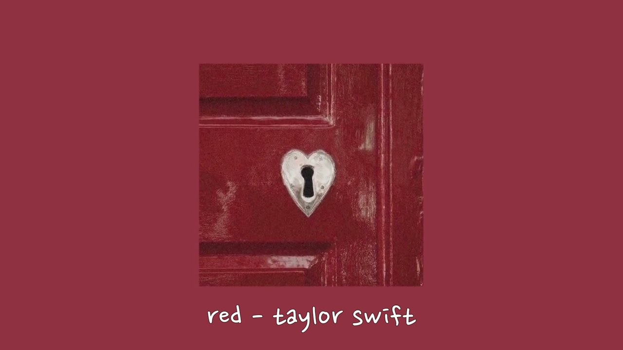 red - taylor swift {sped up}