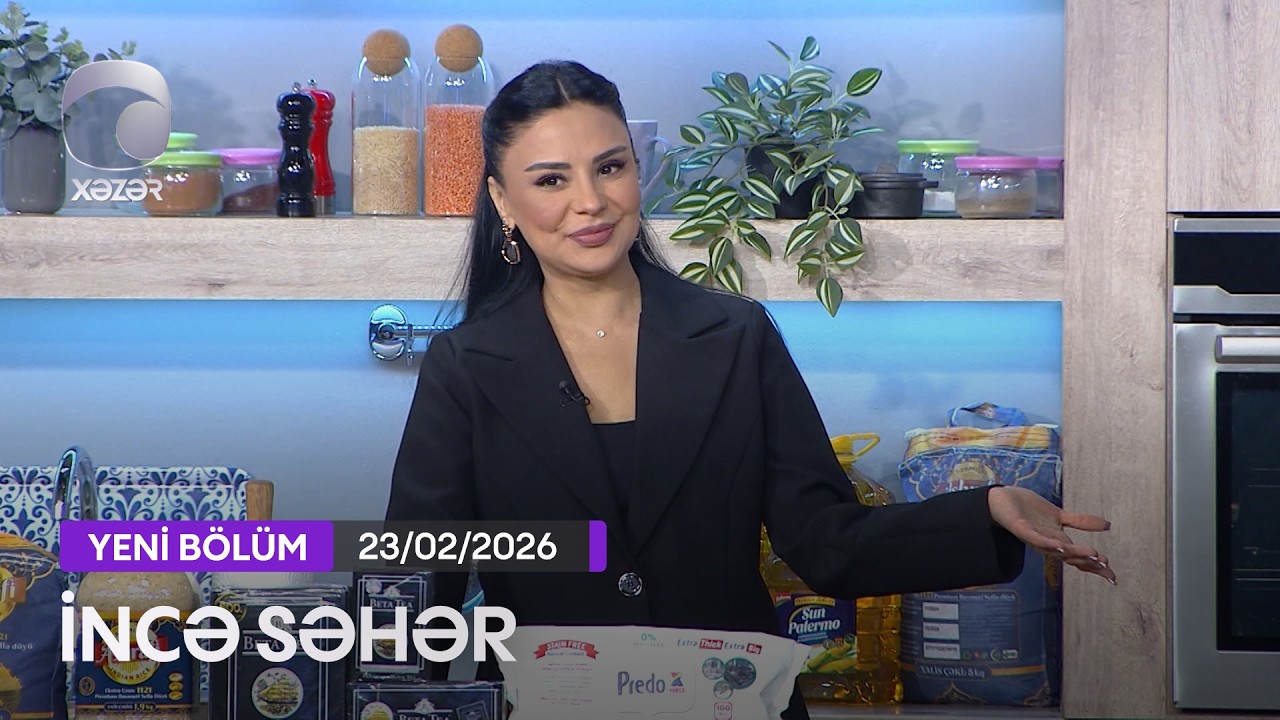 İncə Səhər - 23.02.2026