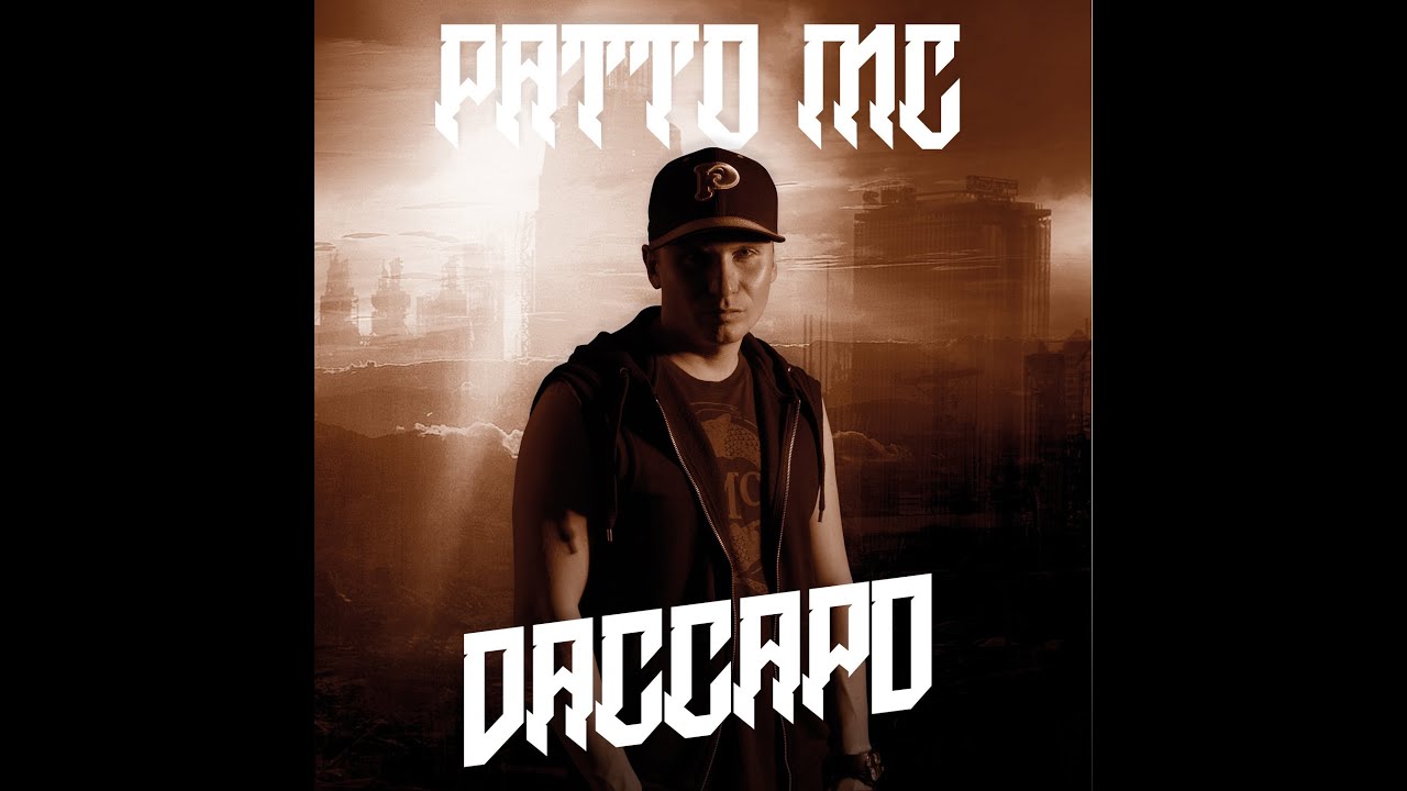 PATTO MC FT. CLEMENTINO - LA MIA GENTE CHE DIRA' [DACCAPO]