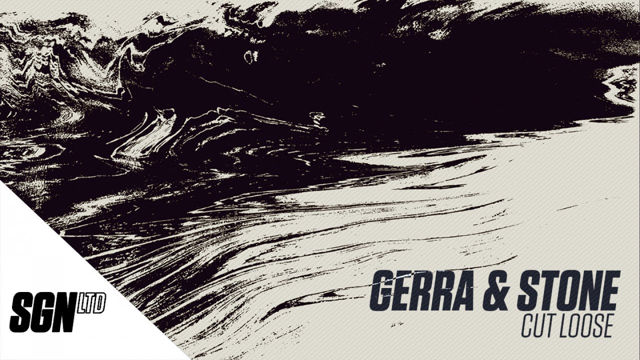 Gerra & Stone - Cut Loose