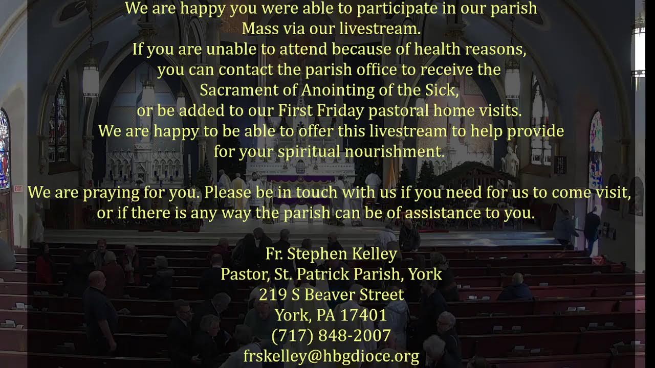 St. Patrick Church York, PA Live Stream