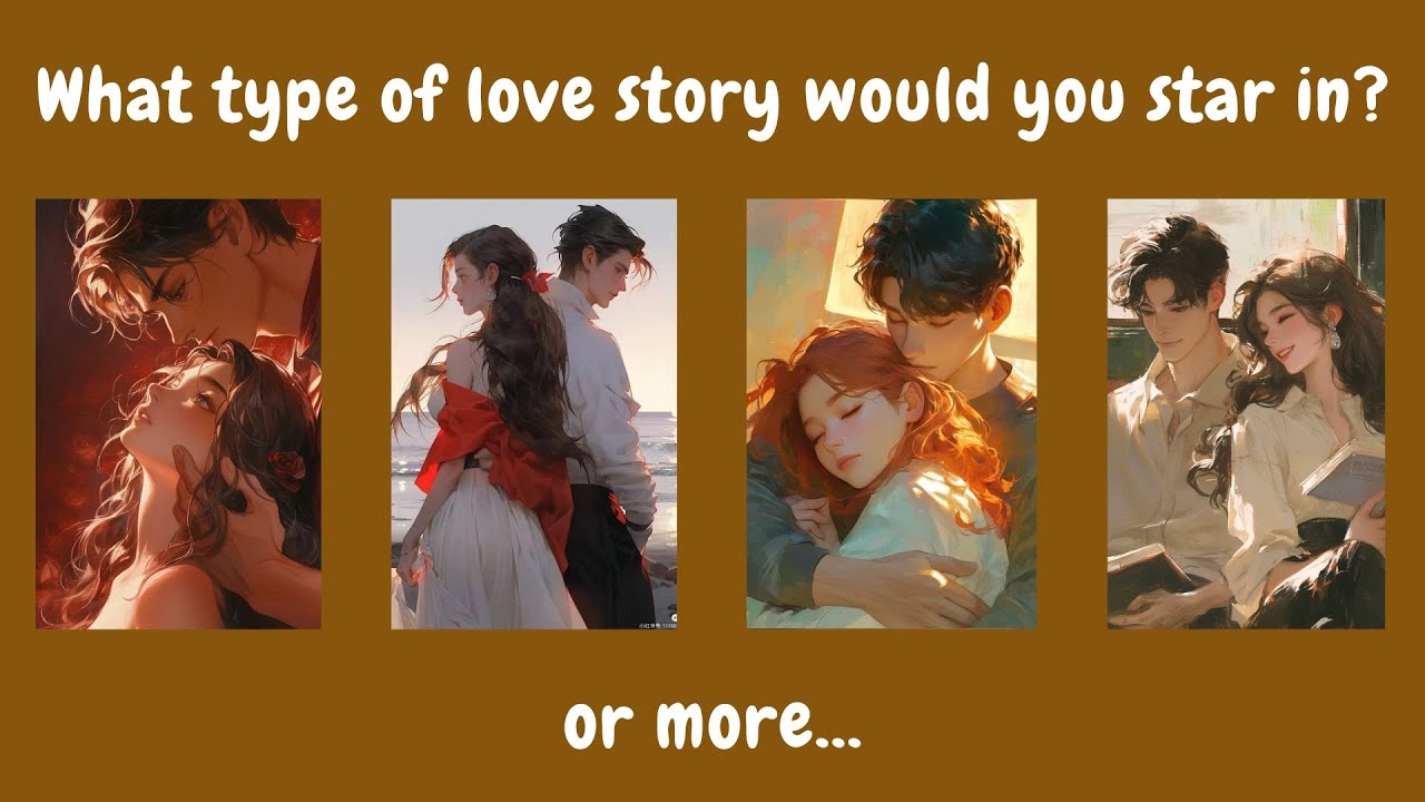 What Type of Love Story Would You Star In? | Personality Quiz ✨Fun Test ✨ | #quiz #personalitytest