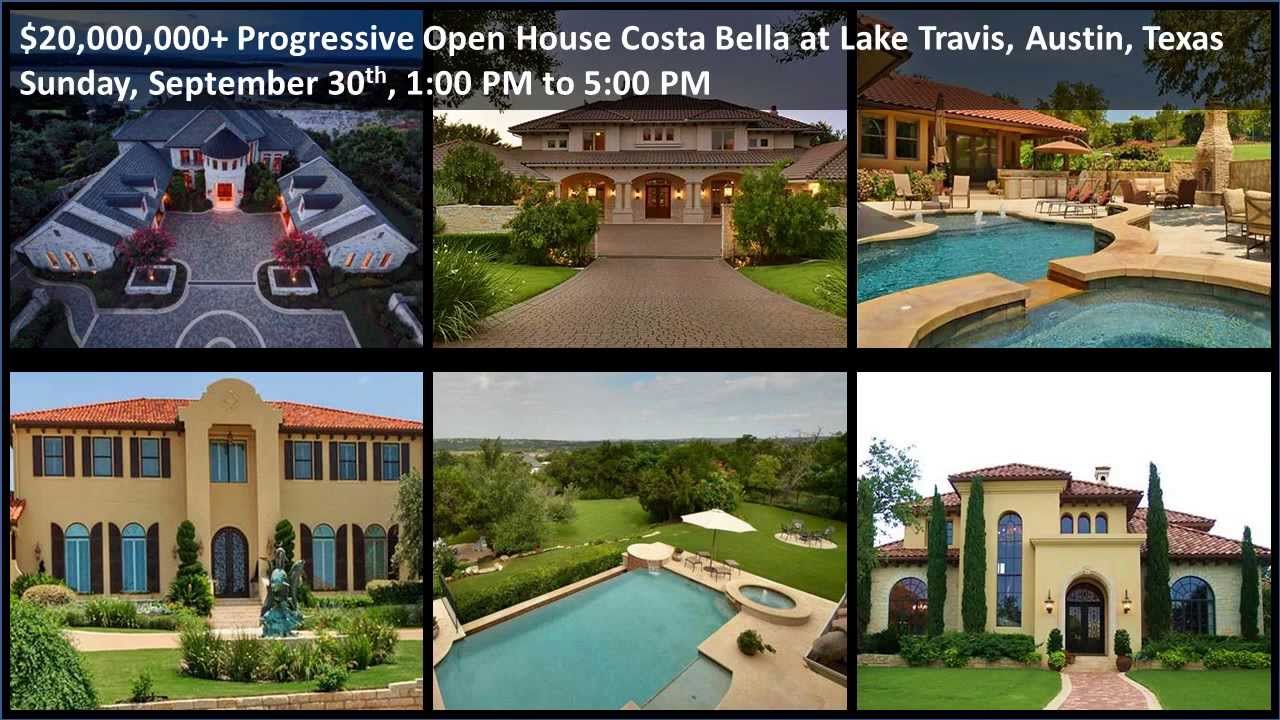 Costa Bella at Lake Travis. AUSTIN. $20M+ Progressive Open House. Sunday, 9/29 1:00 to 5:00 PM