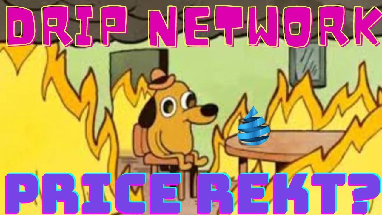 DRIP NETWORK PRICE CRASH! Have the haters won? 😭
