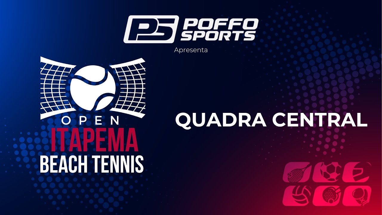 OPEN ITAPEMA BEACH TENNIS | QUADRA CENTRAL