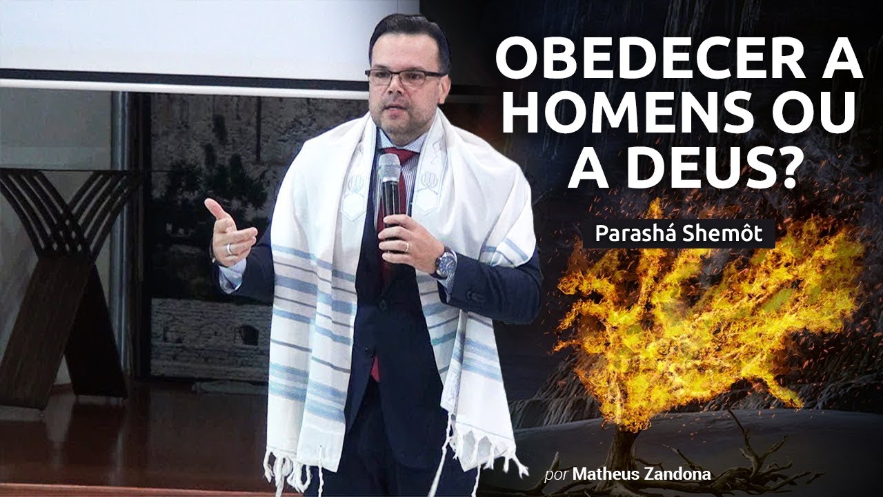 Obedecer a homens ou a Deus? Parashá Shemôt 2020/5780 - Matheus Zandona