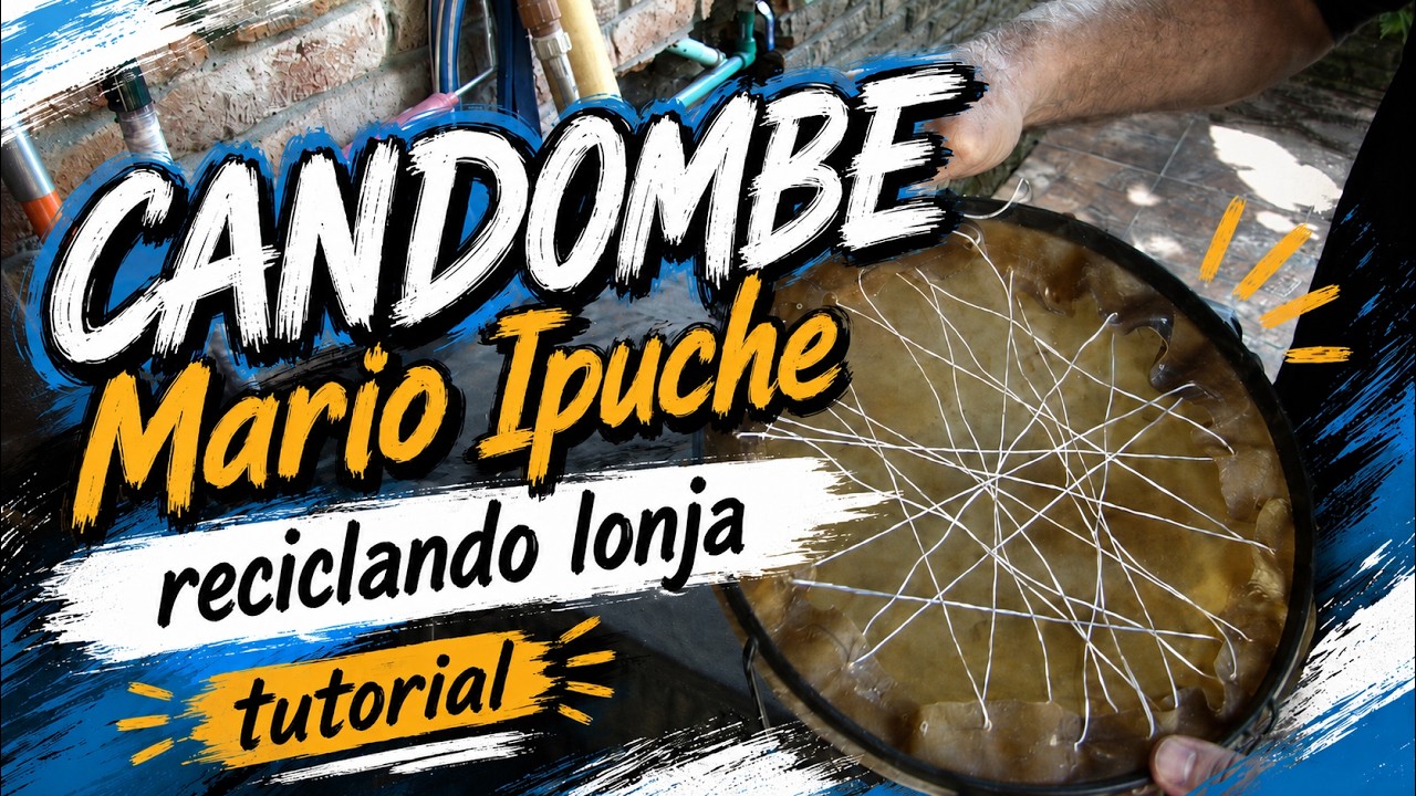 🎓 CANDOMBE - Tutorial - Enlonjar Repique con lonja reciclada - Mario Ipuche