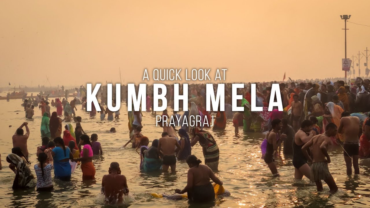 The Kumbh Mela: A quick intro to the LARGEST human gathering in the world!