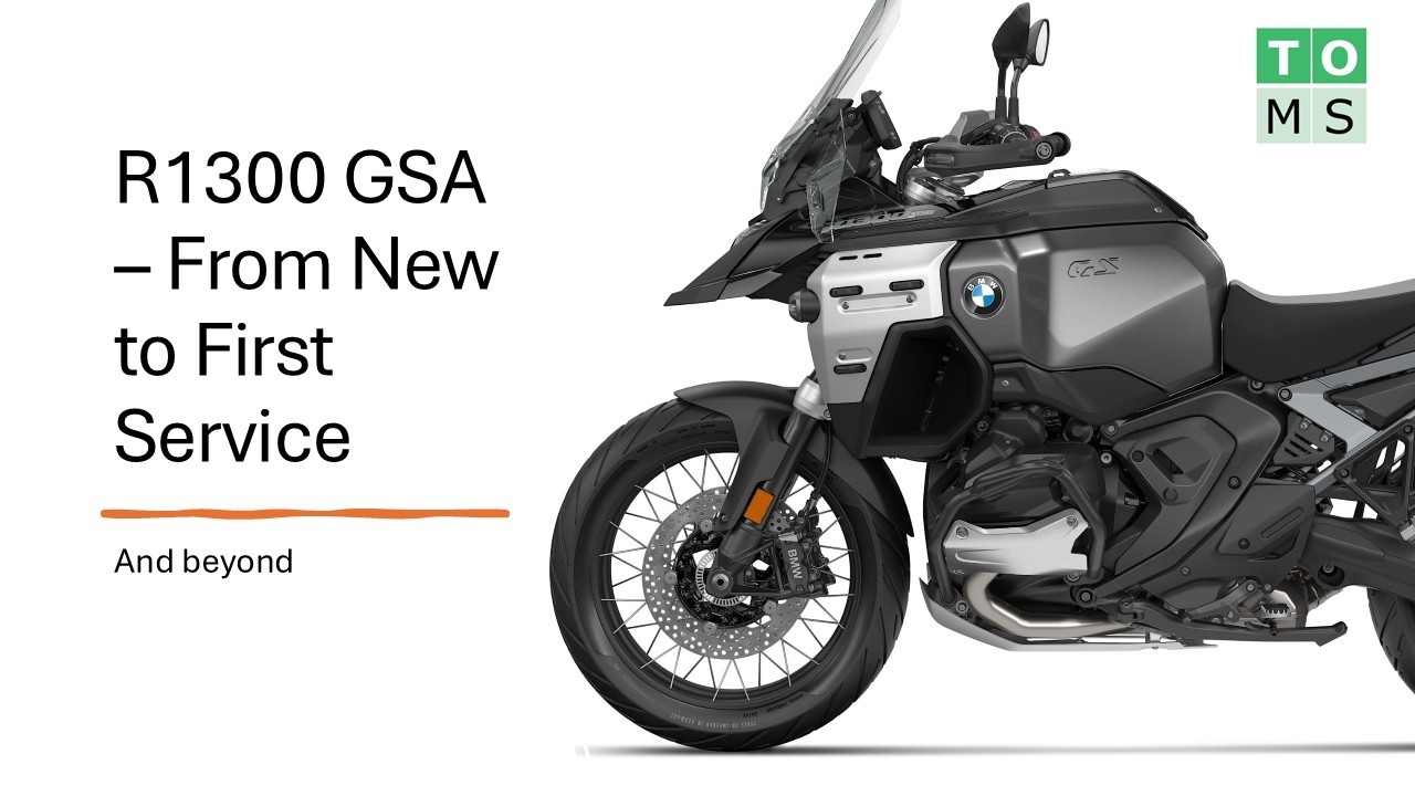 R1300 GSA  -   From New to First Service